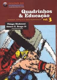O livro recém-lançado Quadrinhos e Educação
