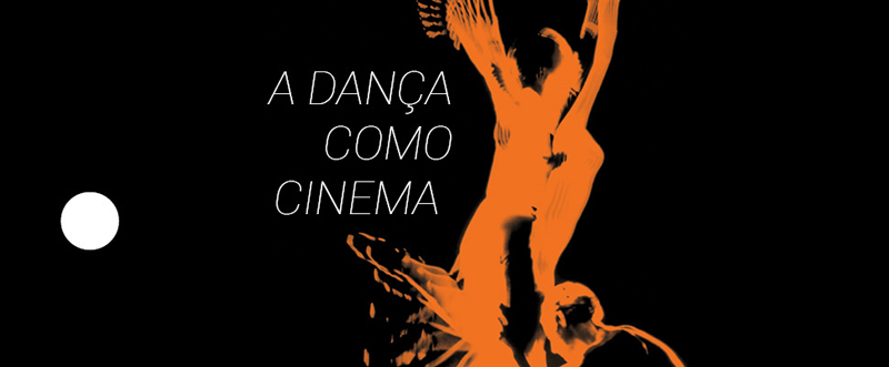 A Dança como Cinema - Foto: Divulgação/Cinusp