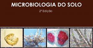 Livro “Microbiologia do Solo” ganha segunda edição e está disponível on-line