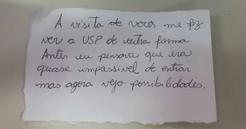  A USP como possibilidade: Bilhete enviado por aluna após visita do Projeto Salvaguarda