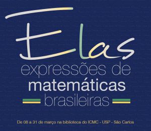 Exposição em São Carlos traz perfil de mulheres da matemática