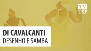 Vídeo mostra as relações de Di Cavalcanti com o samba