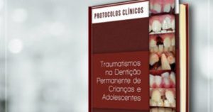 E-book de especialistas da USP traz protocolos clínicos sobre traumas dentários
