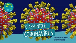 Coronavírus: informações atualizadas direto dos especialistas