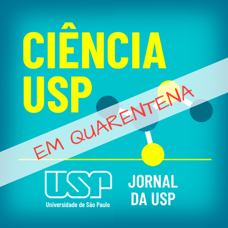Capa da série de podcasts "Ciência USP em Quarentena"