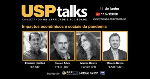 USP Talks debate os impactos socioeconômicos da pandemia