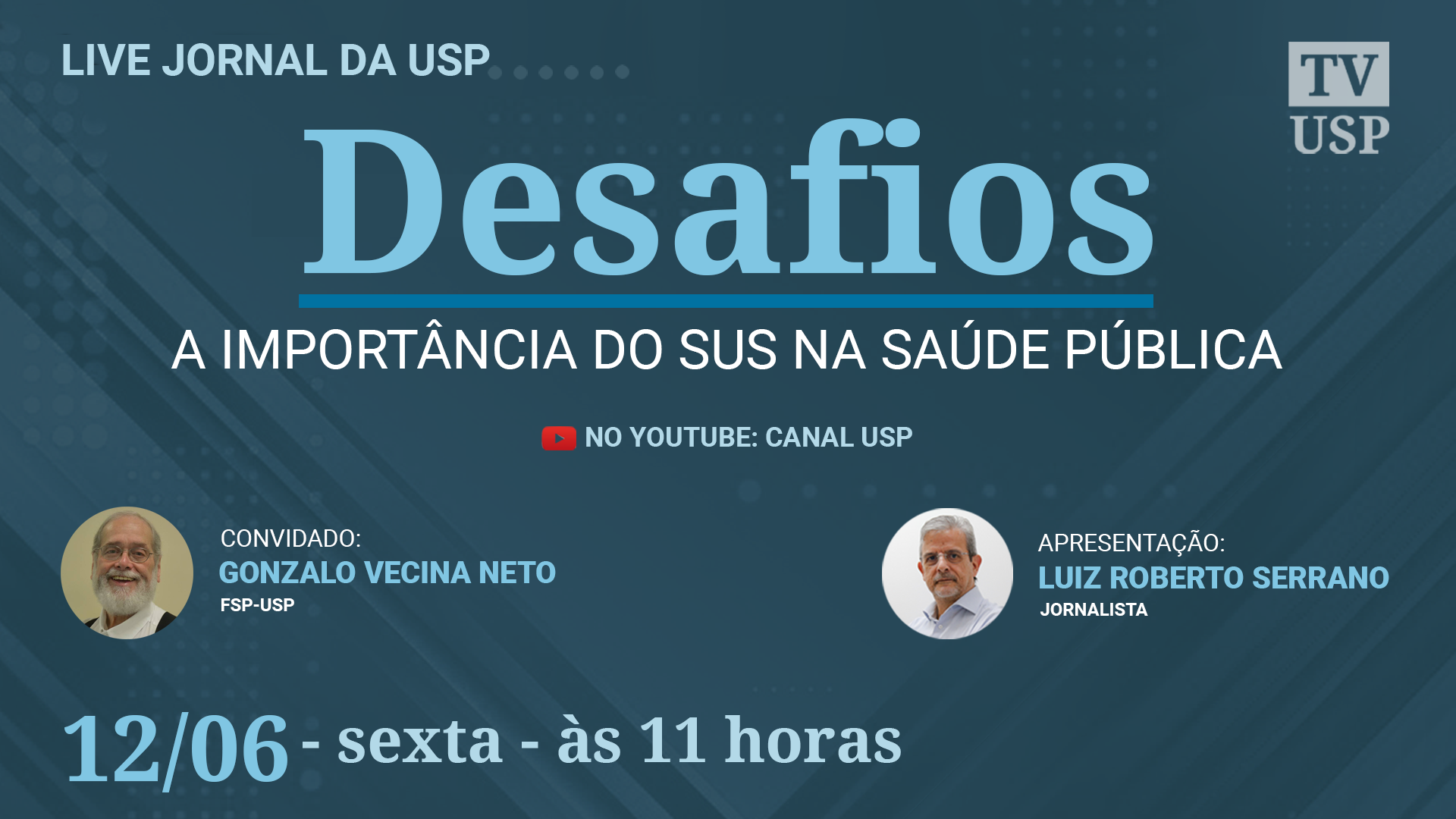 Programa “desafios” Discute A Importância Do Sus Na Saúde Pública Jornal Da Usp 7572