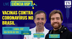 Cientistas falam de vacinas contra o coronavírus que serão produzidas no Brasil