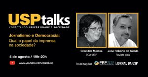 USP Talks discute o papel da imprensa na democracia