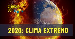Como explicar eventos climáticos extremos dos últimos anos?