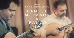 Duo de viola e bandolim interpreta a musicalidade do movimento Barroco