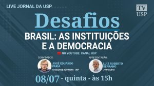 [Desafios] Brasil: As instituições e a democracia