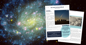 Novidades da astronomia estão em destaque no boletim “Dia e Noite com as Estrelas”