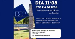 Campus da USP em Ribeirão Preto adere ao movimento em defesa do Estado Democrático de Direito