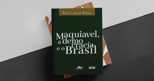 Fortunas e virtudes dos presidentes do Brasil, segundo Maquiavel
