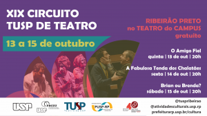 Dia 13 de outubro começa mais uma edição do Circuito Tusp de Teatro