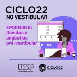 Ciclo 22 no Vestibular - USP