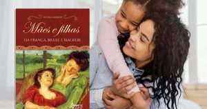 Livro retrata sutilezas do relacionamento entre mães e filhas em três culturas diferentes