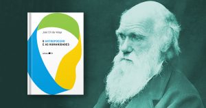 “Antropologia” de Darwin é chave para entender o Antropoceno