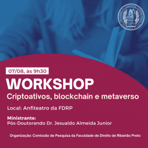 Criptoativos, blockchain e metaverso são temas de workshop na USP
