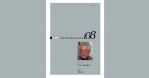 Revista “Estudos Avançados” destaca Alfredo Bosi e “Trabalho e exclusão”