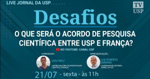 O que será o acordo de pesquisa científica entre USP e França?