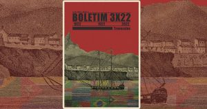 “Boletim 3×22” avalia colonialismo e língua portuguesa