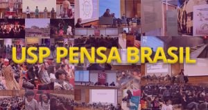 “USP Pensa Brasil”: Universidade e sociedade se unem para debater pautas urgentes do País