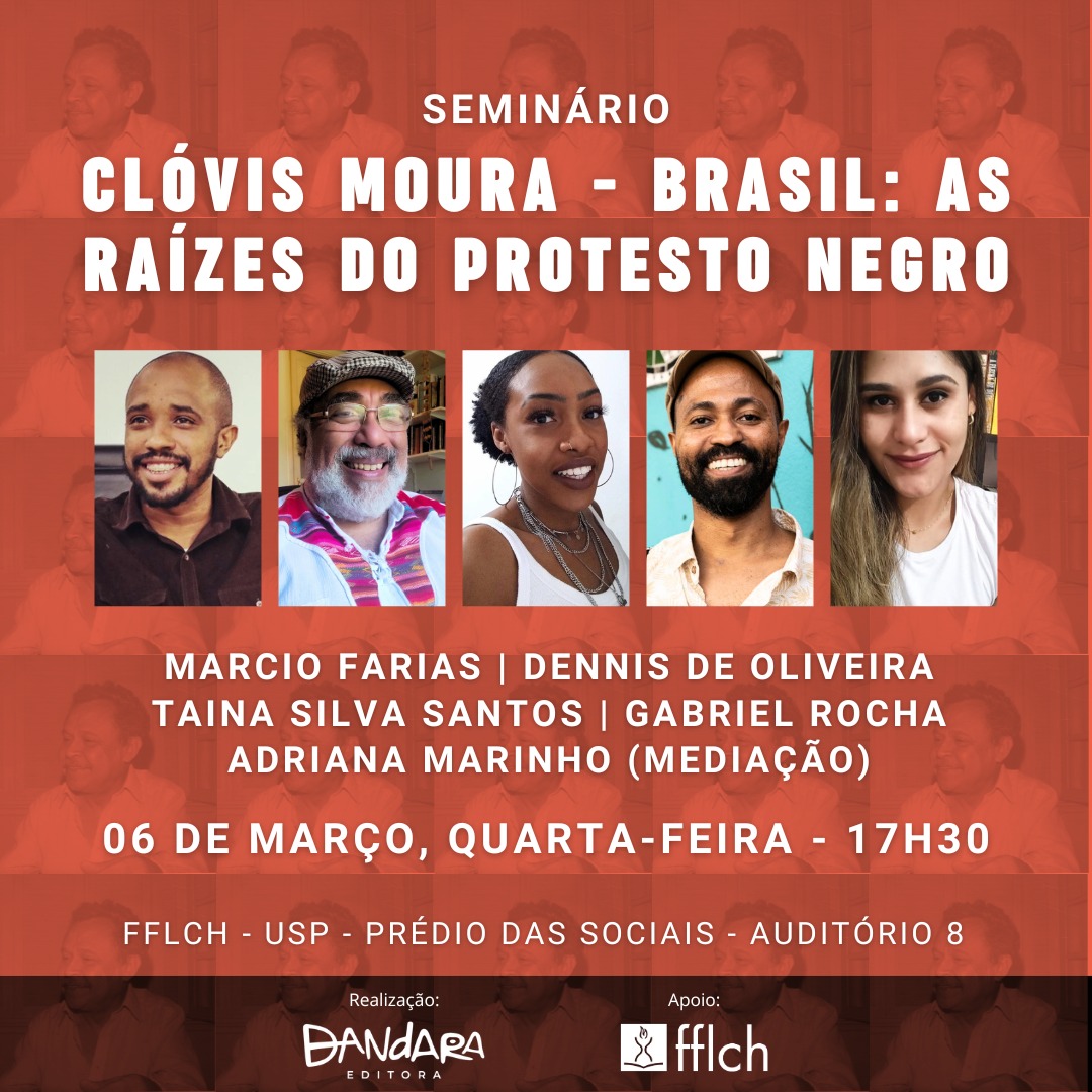 Cartaz de divulgação do seminário "Clóvis Moura - Brasil: Raízes do Protesto Negro", na FFLCH, USP