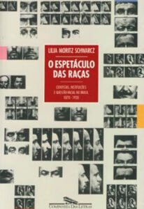 Capa do livro: O Espetáculo das Raças- Foto: Divulgação