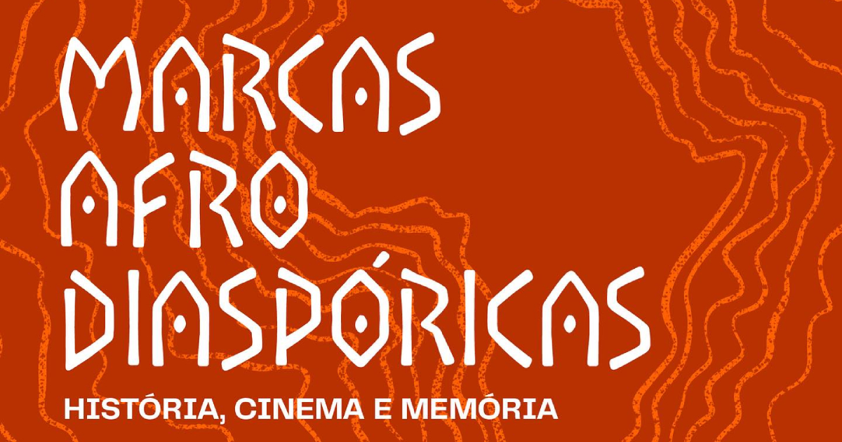 banner de divulgação da mostra de cinema "Marcas Afrodiaspóricas"