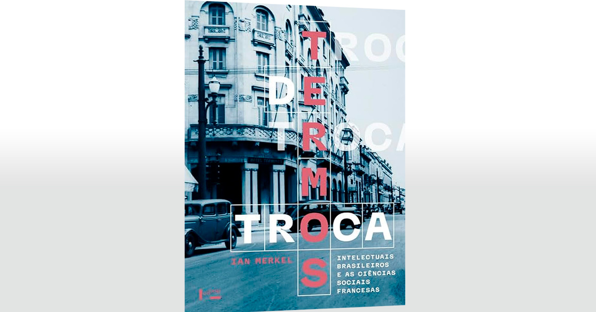 Capa do livro <em>Termos de Troca</em>, de Ian Merkel, que será lançado nesta quinta-feira, dia 4, às 18h30, na Livraria da Travessa, em Pinheiros, na zona oeste de São Paulo - Foto: Reprodução