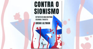 Faculdade de Filosofia recebe lançamento do livro do jornalista Breno Altman sobre sionismo