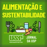 Alimentação e Sustentabilidade - USP