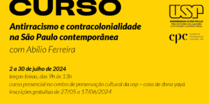 Casa de Dona Yayá promove curso sobre antirracismo e contracolonialidade