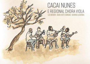 Chora Viola de Cacai Nunes no “Revoredo”