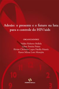 Livro faz retrospecto do vírus HIV no Brasil