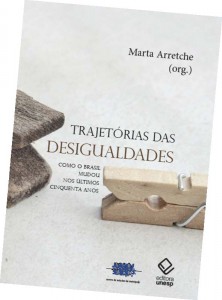 Capa do livro Trajetórias das Desigualdades - Como o Brasil mudou nos últimos 50 anos