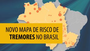 USP atualiza mapa de risco de tremores de terra no Brasil